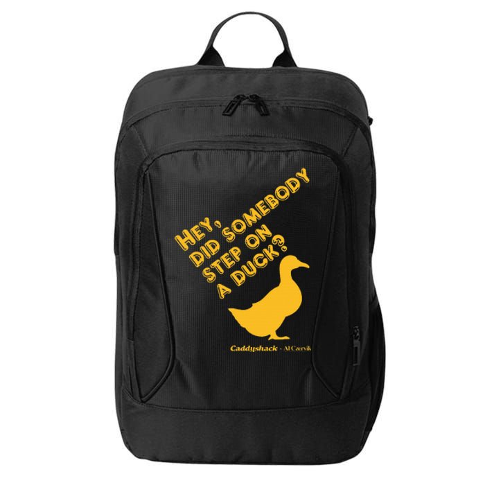 Caddyshack Hey Did Somebody Step On A Duck City Backpack