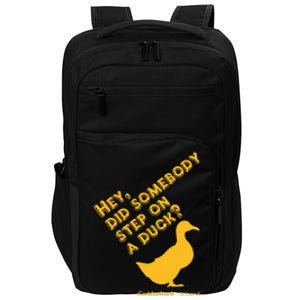 Caddyshack Hey Did Somebody Step On A Duck Impact Tech Backpack