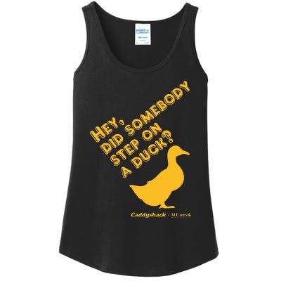 Caddyshack Hey Did Somebody Step On A Duck Ladies Essential Tank