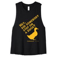 Caddyshack Hey Did Somebody Step On A Duck Women's Racerback Cropped Tank