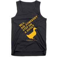 Caddyshack Hey Did Somebody Step On A Duck Tank Top