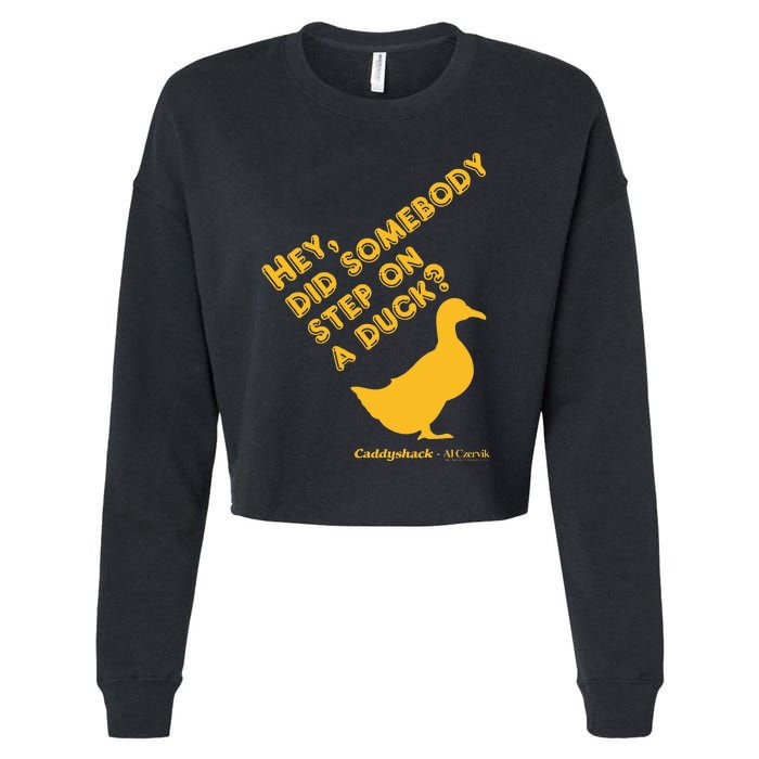 Caddyshack Hey Did Somebody Step On A Duck Cropped Pullover Crew