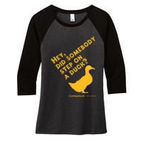 Caddyshack Hey Did Somebody Step On A Duck Women's Tri-Blend 3/4-Sleeve Raglan Shirt