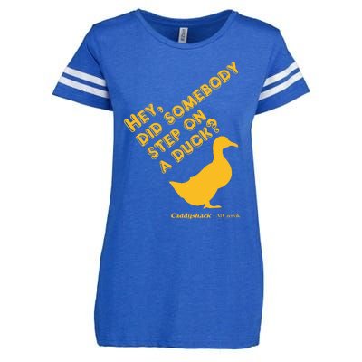 Caddyshack Hey Did Somebody Step On A Duck Enza Ladies Jersey Football T-Shirt