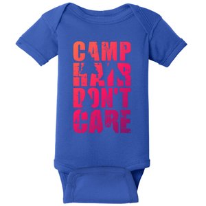 Camp Hair Dont Care Camping Gift Baby Bodysuit