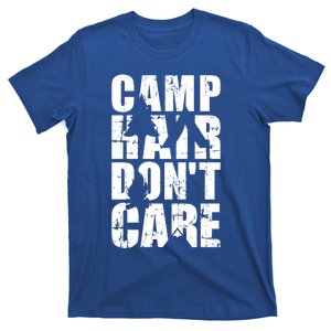 Camp Hair Dont Care Camping Great Gift T-Shirt