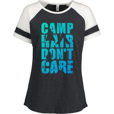 Camp Hair Dont Care Camping Great Gift Enza Ladies Jersey Colorblock Tee