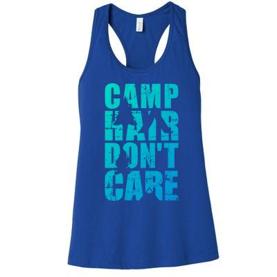 Camp Hair Dont Care Camping Great Gift Women's Racerback Tank