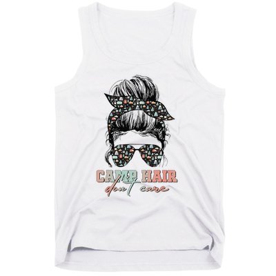 Camp Hair Don't Care Messy Bun Camping Life Camping Lovers Tank Top