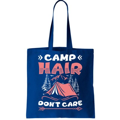 Camp Hair Dont Care Camping Tent Vacation Camper Gift Tote Bag