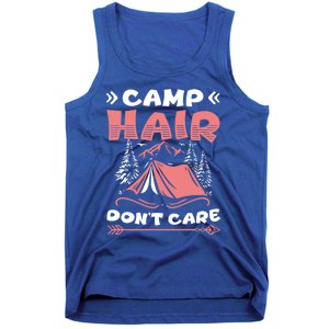 Camp Hair Dont Care Camping Tent Vacation Camper Gift Tank Top