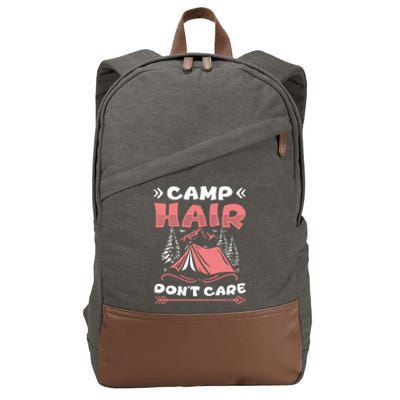 Camp Hair Dont Care Camping Tent Vacation Camper Gift Cotton Canvas Backpack