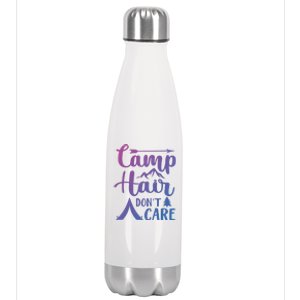 Camp Hair Dont Care Cute Outdoor Wilderness Fun Meaningful Gift Stainless Steel Insulated Water Bottle