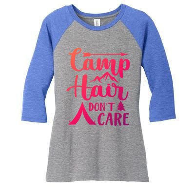 Camp Hair Dont Care Cute Outdoor Wilderness Fun Meaningful Gift Women's Tri-Blend 3/4-Sleeve Raglan Shirt