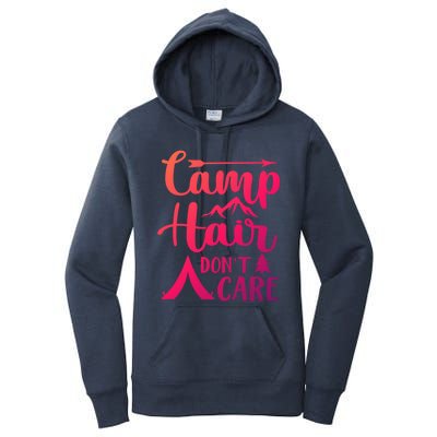 Camp Hair Dont Care Cute Outdoor Wilderness Fun Meaningful Gift Women's Pullover Hoodie