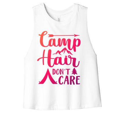 Camp Hair Dont Care Cute Outdoor Wilderness Fun Meaningful Gift Women's Racerback Cropped Tank