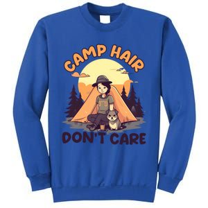 Camp Hair Dont Care Design Funny Camping Gift Sweatshirt