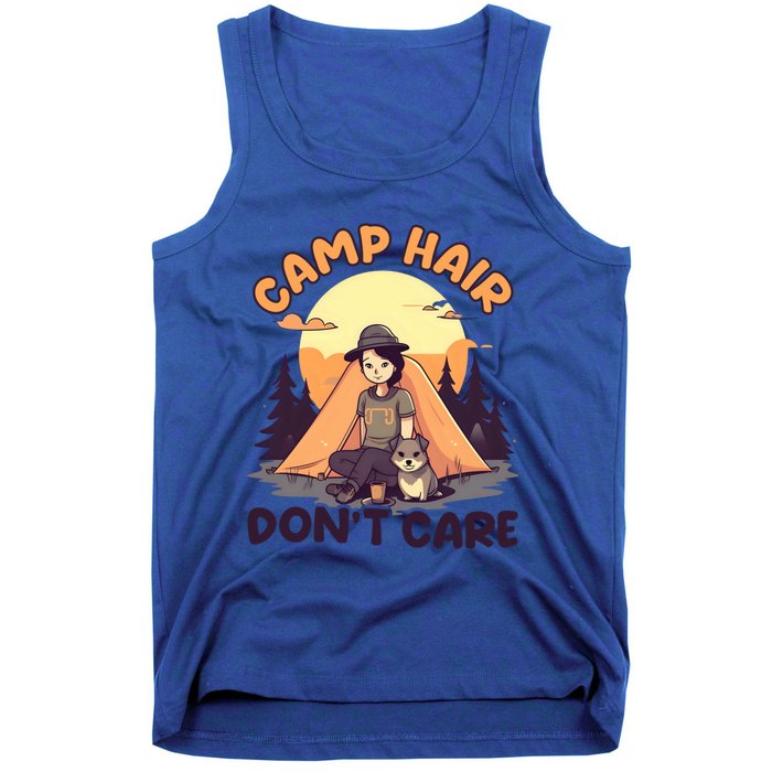 Camp Hair Dont Care Design Funny Camping Gift Tank Top