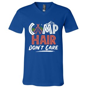 Camp Hair Dont Care Funny Camping Camper Gift V-Neck T-Shirt