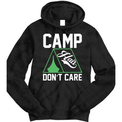 Camp Hair Dont Care Tie Dye Hoodie