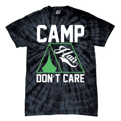 Camp Hair Dont Care Tie-Dye T-Shirt