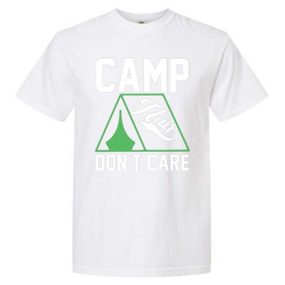 Camp Hair Dont Care Garment-Dyed Heavyweight T-Shirt