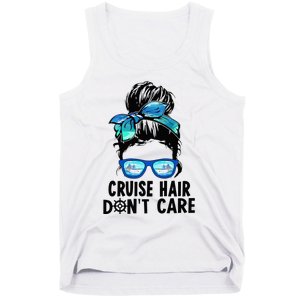 Cruise Hair Don't Care Messy Bun Ship Cruising Trip Tank Top