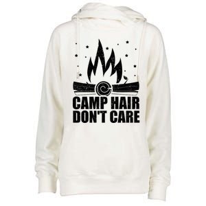 Camp Hair Dont Care Funny Camping Gift Meaningful Gift Womens Funnel Neck Pullover Hood