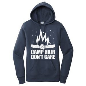 Camp Hair Dont Care Funny Camping Gift Meaningful Gift Women's Pullover Hoodie