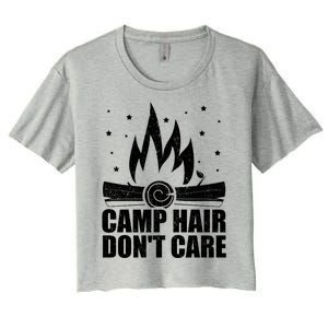 Camp Hair Dont Care Funny Camping Gift Meaningful Gift Women's Crop Top Tee