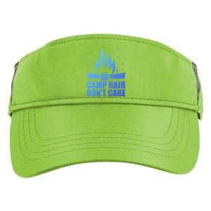 Camp Hair Dont Care Funny Camping Gift Meaningful Gift Adult Drive Performance Visor