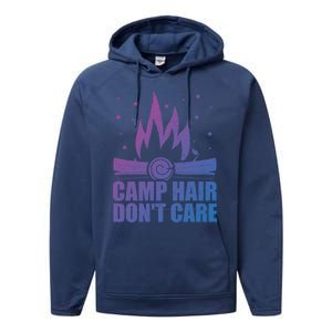 Camp Hair Dont Care Funny Camping Gift Meaningful Gift Performance Fleece Hoodie