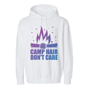 Camp Hair Dont Care Funny Camping Gift Meaningful Gift Garment-Dyed Fleece Hoodie