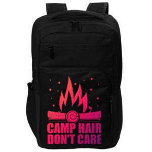 Camp Hair Dont Care Funny Camping Gift Meaningful Gift Impact Tech Backpack