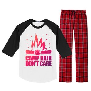 Camp Hair Dont Care Funny Camping Gift Meaningful Gift Raglan Sleeve Pajama Set