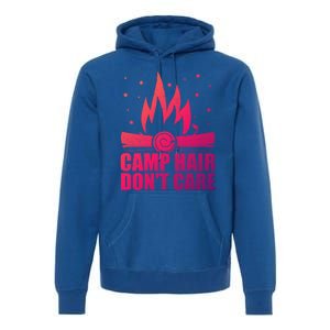 Camp Hair Dont Care Funny Camping Gift Meaningful Gift Premium Hoodie