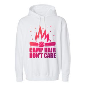 Camp Hair Dont Care Funny Camping Gift Meaningful Gift Garment-Dyed Fleece Hoodie