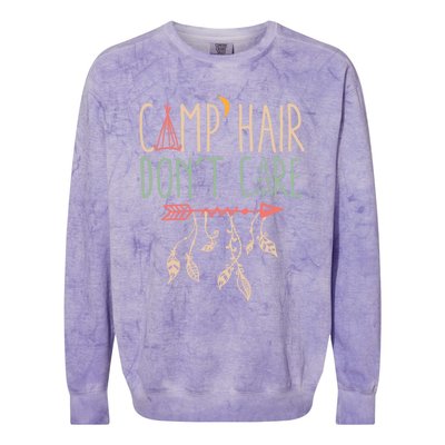 Camp Hair Dont Care Funny Camping Outdoor Camper Gift Colorblast Crewneck Sweatshirt