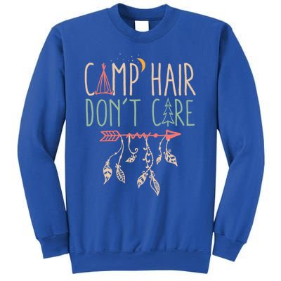 Camp Hair Dont Care Funny Camping Outdoor Camper Gift Sweatshirt