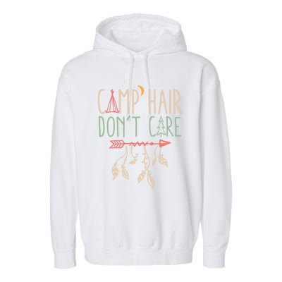 Camp Hair Dont Care Funny Camping Outdoor Camper Gift Garment-Dyed Fleece Hoodie