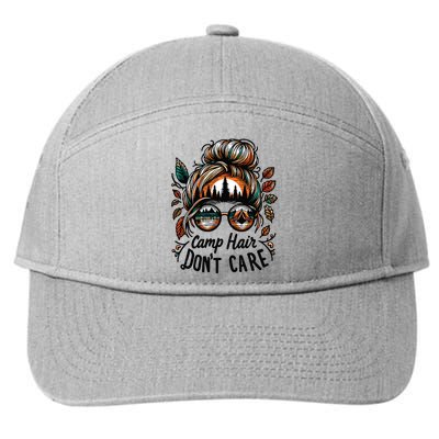 Camp Hair Dont Care Messy Bun Funny Camping Camper Women 7-Panel Snapback Hat