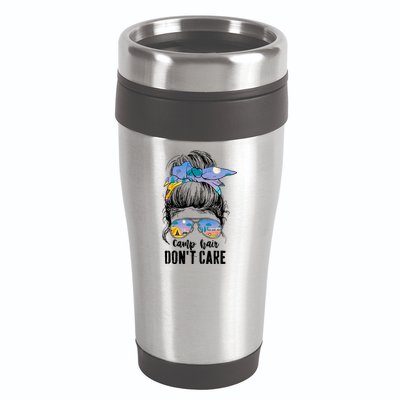 Camp Hair Don_t Care Womens Camper Camping Messy Bun Hair 16oz Travel Tumbler