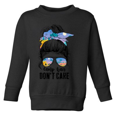Camp Hair Don_t Care Womens Camper Camping Messy Bun Hair Toddler Sweatshirt
