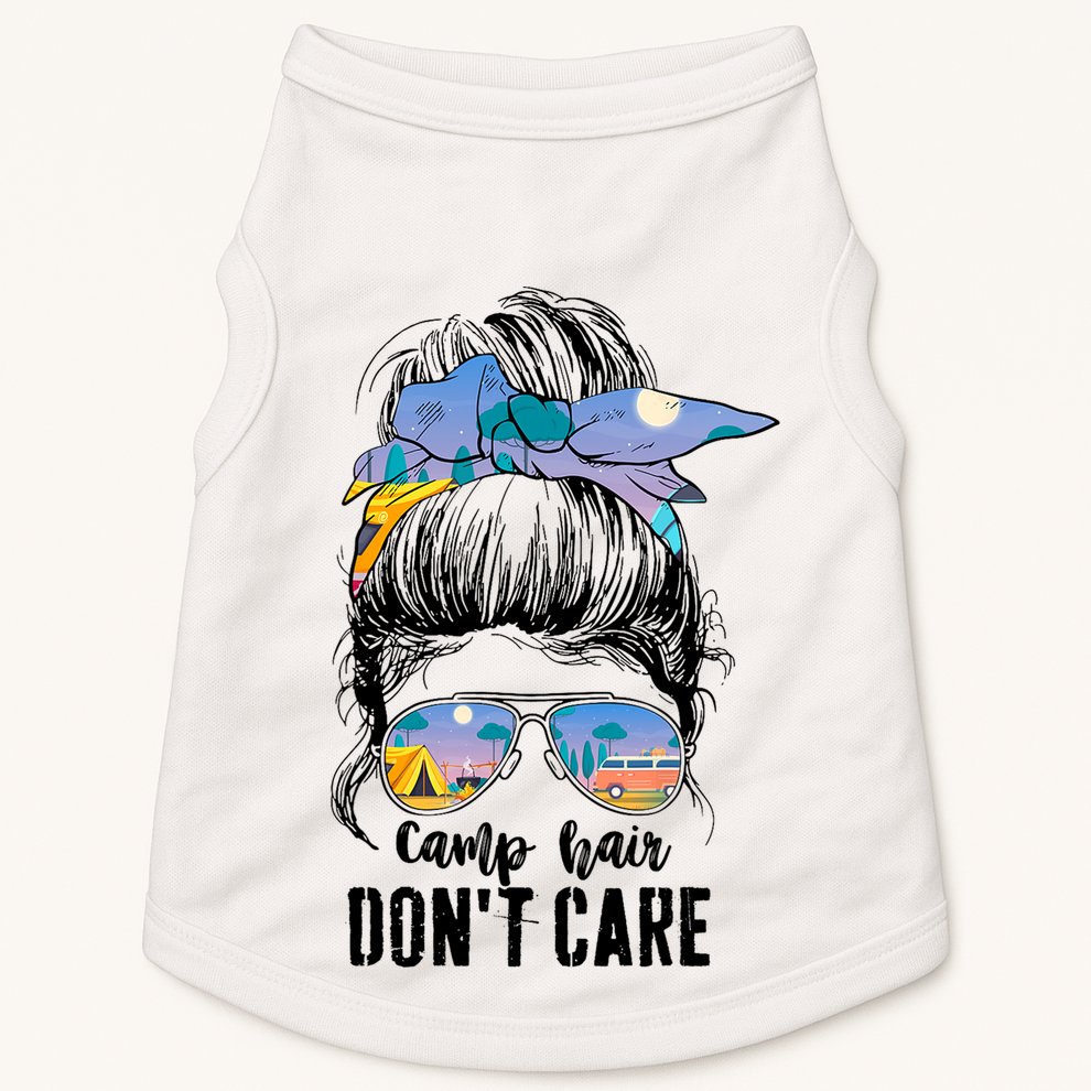 Camp Hair Don_t Care Womens Camper Camping Messy Bun Hair Doggie Tank
