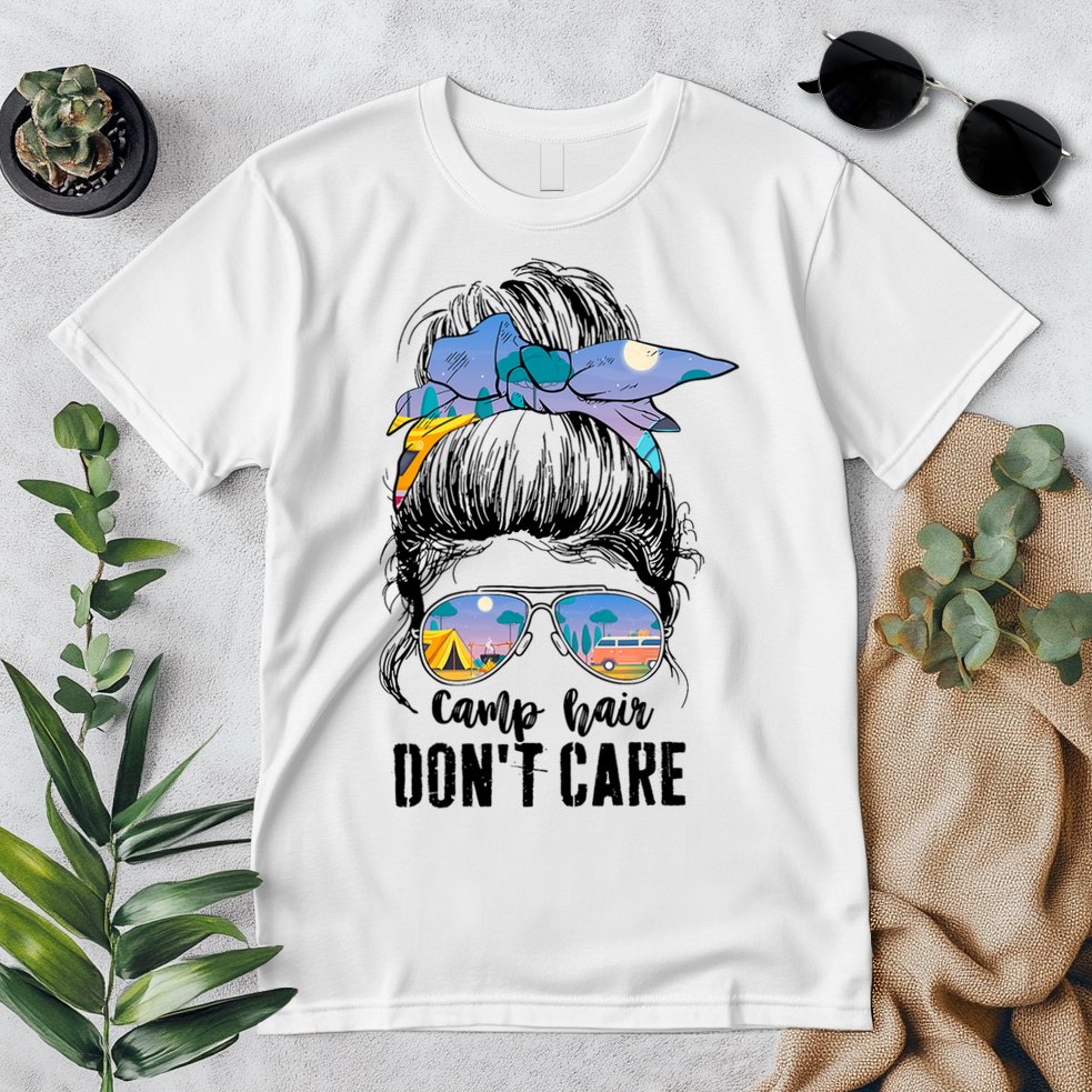 Camp Hair Don_t Care Womens Camper Camping Messy Bun Hair Premium T-Shirt