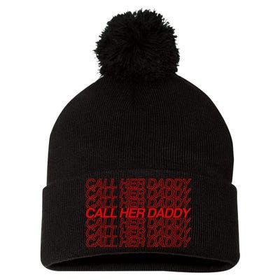 Call Her Daddy Pom Pom 12in Knit Beanie