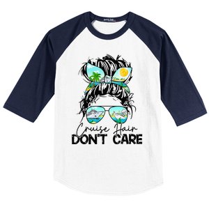 Cruise Hair Don't Care Messy Bun Ship Cruising Trip Baseball Sleeve Shirt