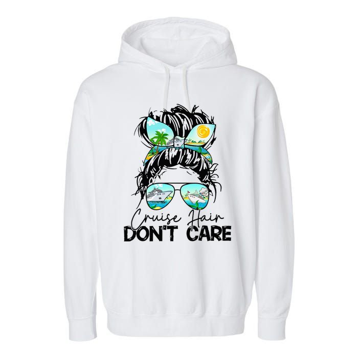 Cruise Hair Don't Care Messy Bun Ship Cruising Trip Garment-Dyed Fleece Hoodie