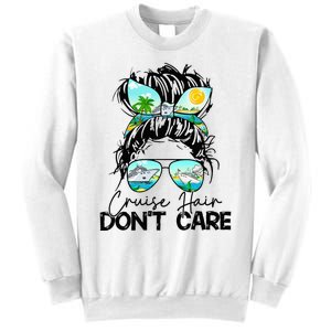 Cruise Hair Don't Care Messy Bun Ship Cruising Trip Sweatshirt