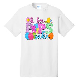 Cute Happy Easter Oh For Peeps Sake Marshmallow Bunnies Tall T-Shirt